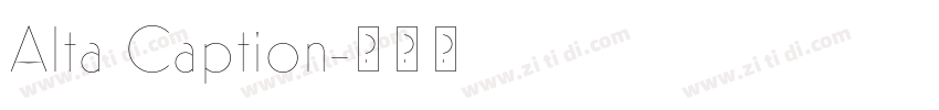 Alta Caption字体转换
